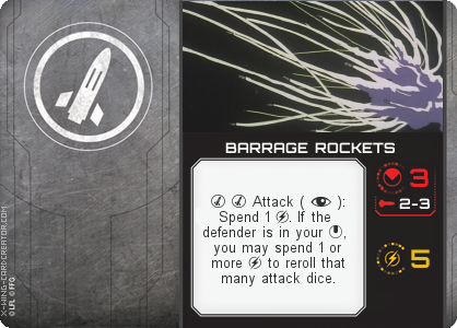 http://x-wing-cardcreator.com/img/published/BARRAGE ROCKETS_Barrage Rockets_1.png